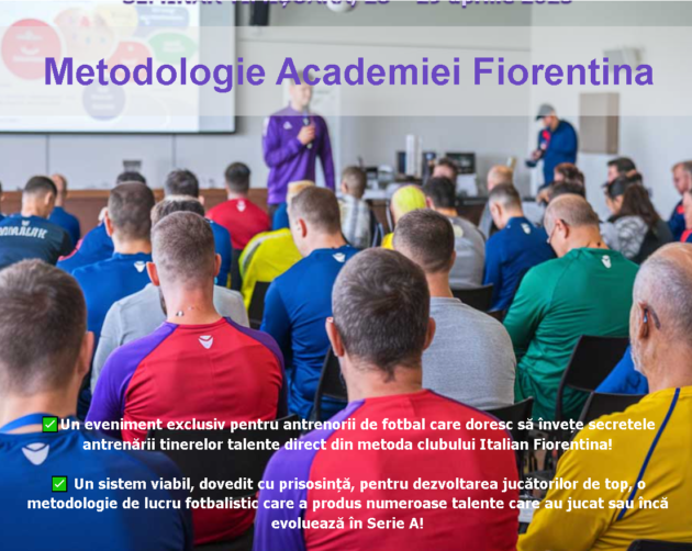 Seminar internațional – Metodologia clubului italian AFC Fiorentina